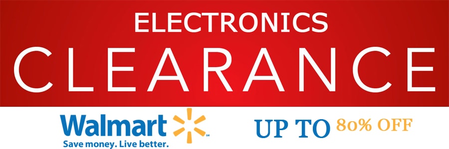 Walmart - Up to 80% Off Electronics Clearance